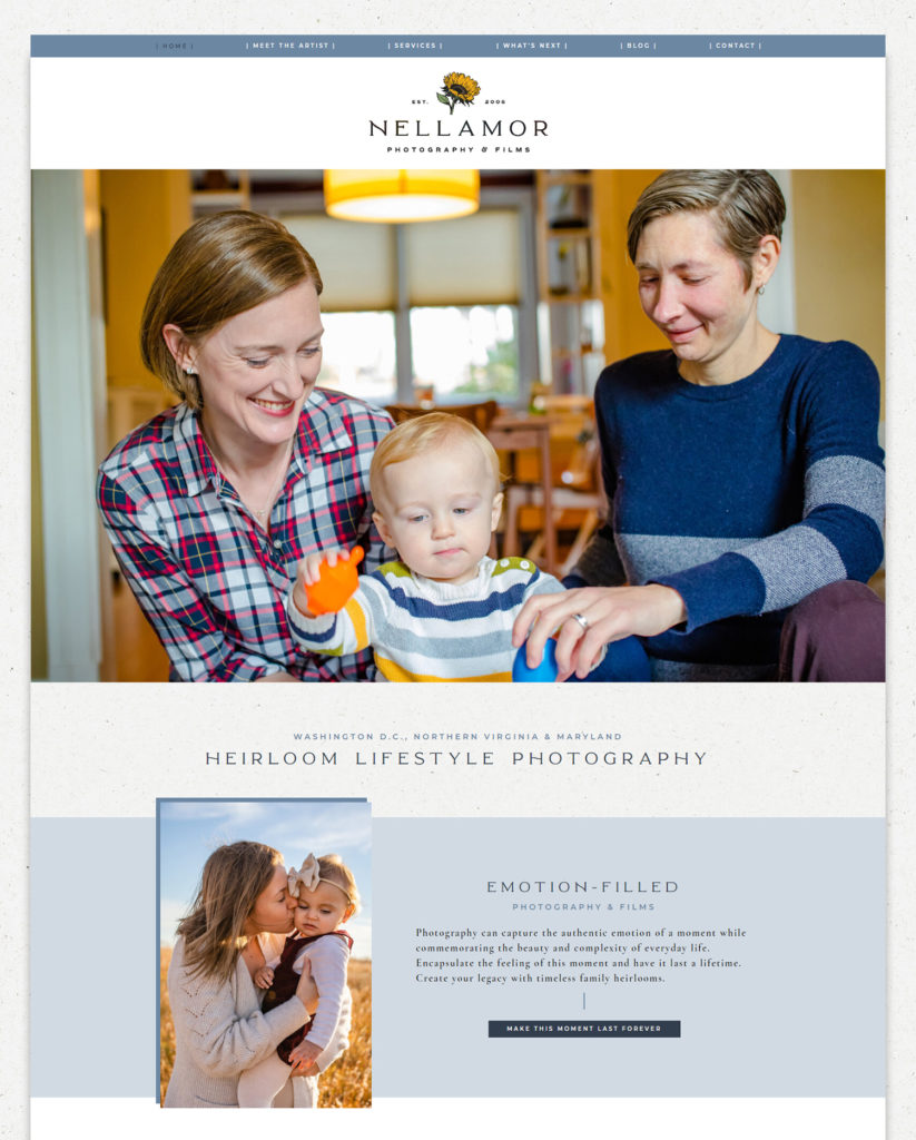 The image is of the custom Showit website design for Nellamor Photography and Films by Avenlee Collective. It shows a well-spaced photography home page with balanced images and website copy. It features a headline at the top, along with the professional photography logo, an image from the photographer featuring a family of two women and a son, along with headlines and information about the photography services offered. It also features a mother and daughter image. 